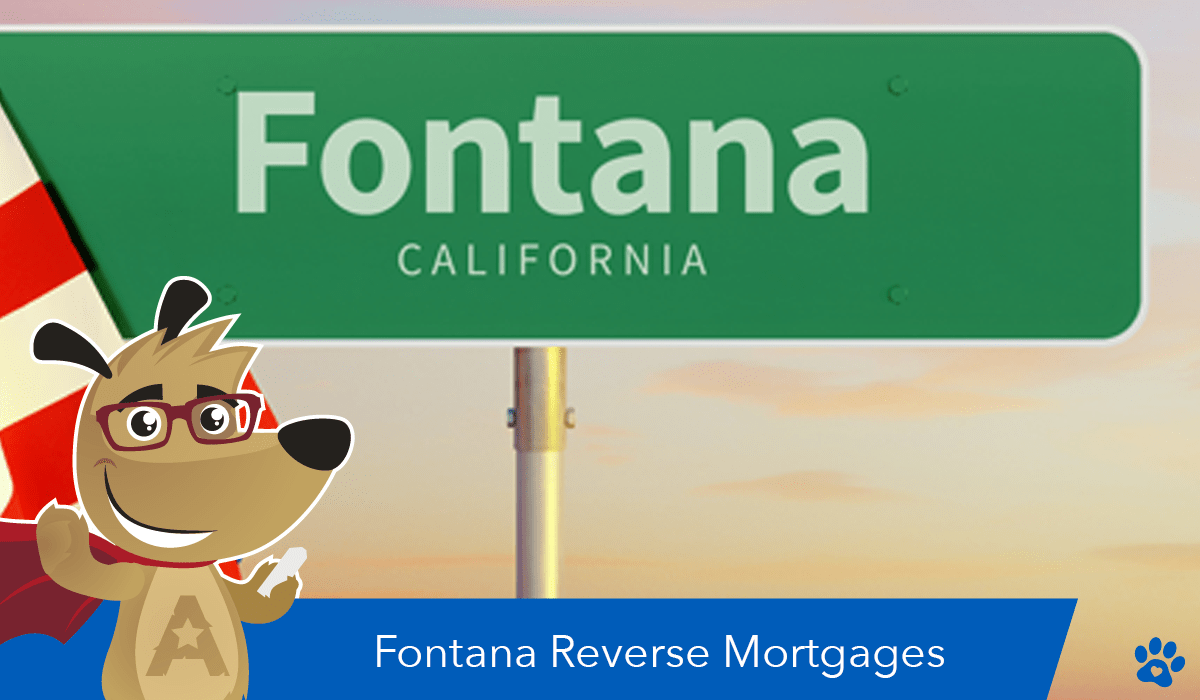 reverse mortgages in Fontana CA