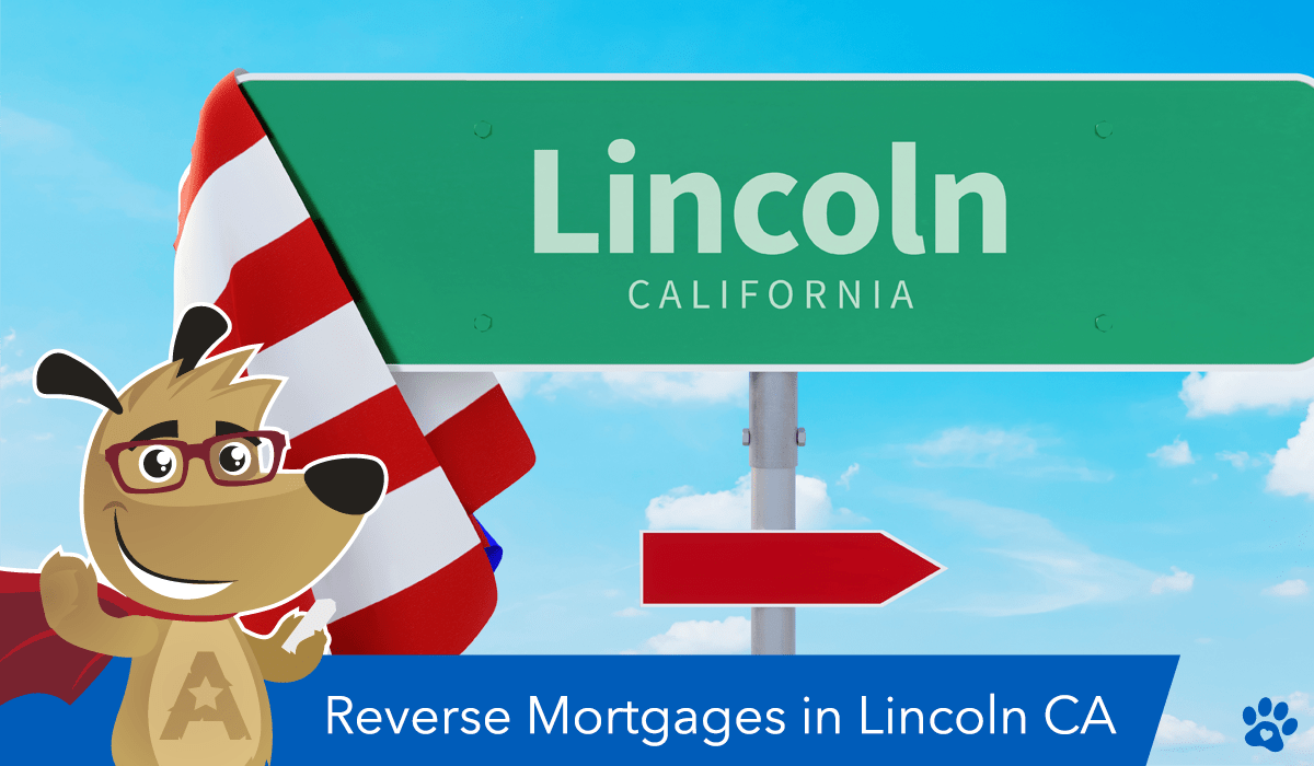 reverse mortgages in lincoln CA