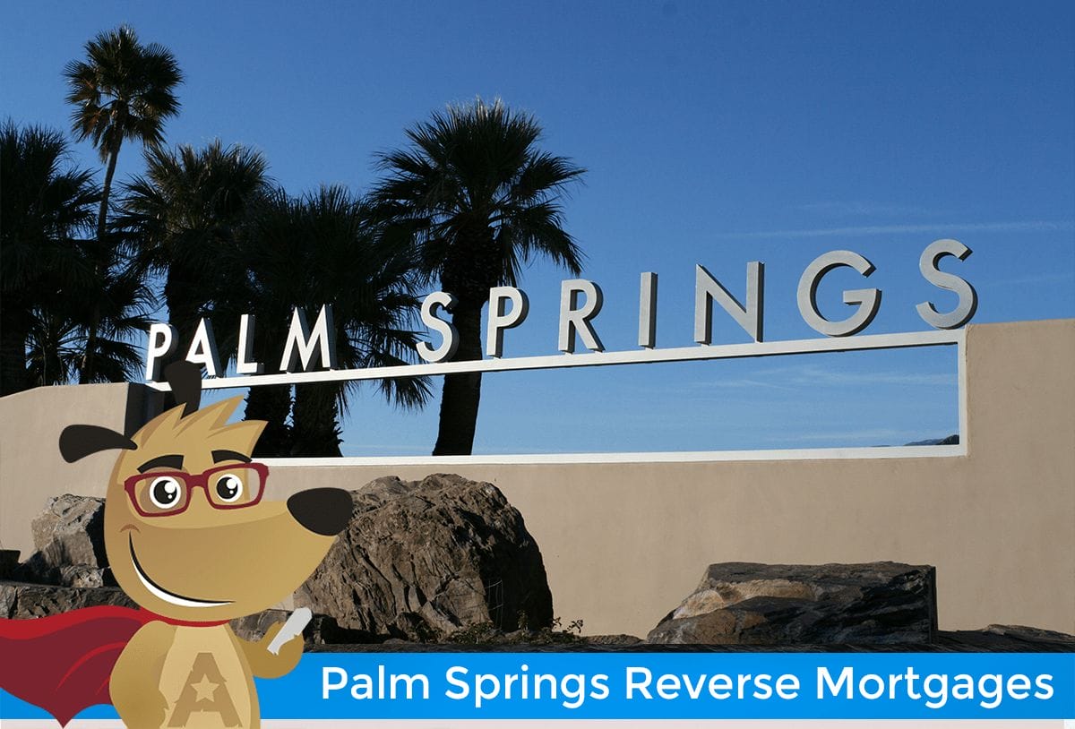 reverse mortgages in palm springs CA