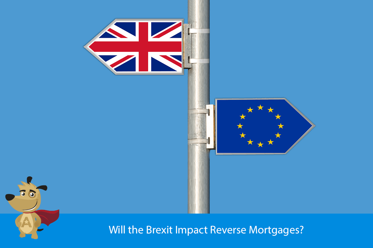 Will the Brexit Impact Reverse Mortgages?