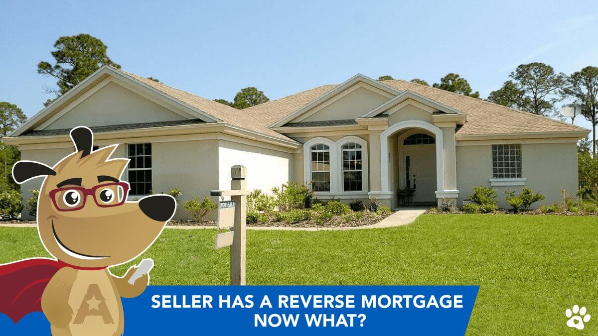 ARLO explains how to purchase a house that has a reverse mortgage