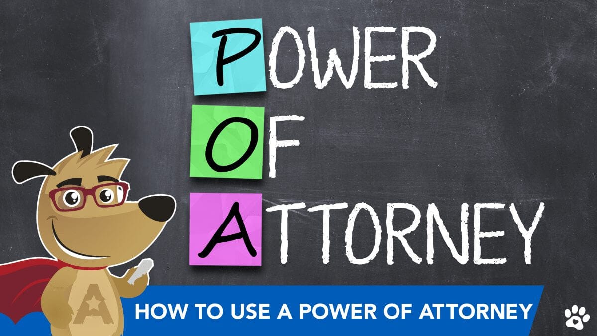 ARLO explaining how to use a power of attorney