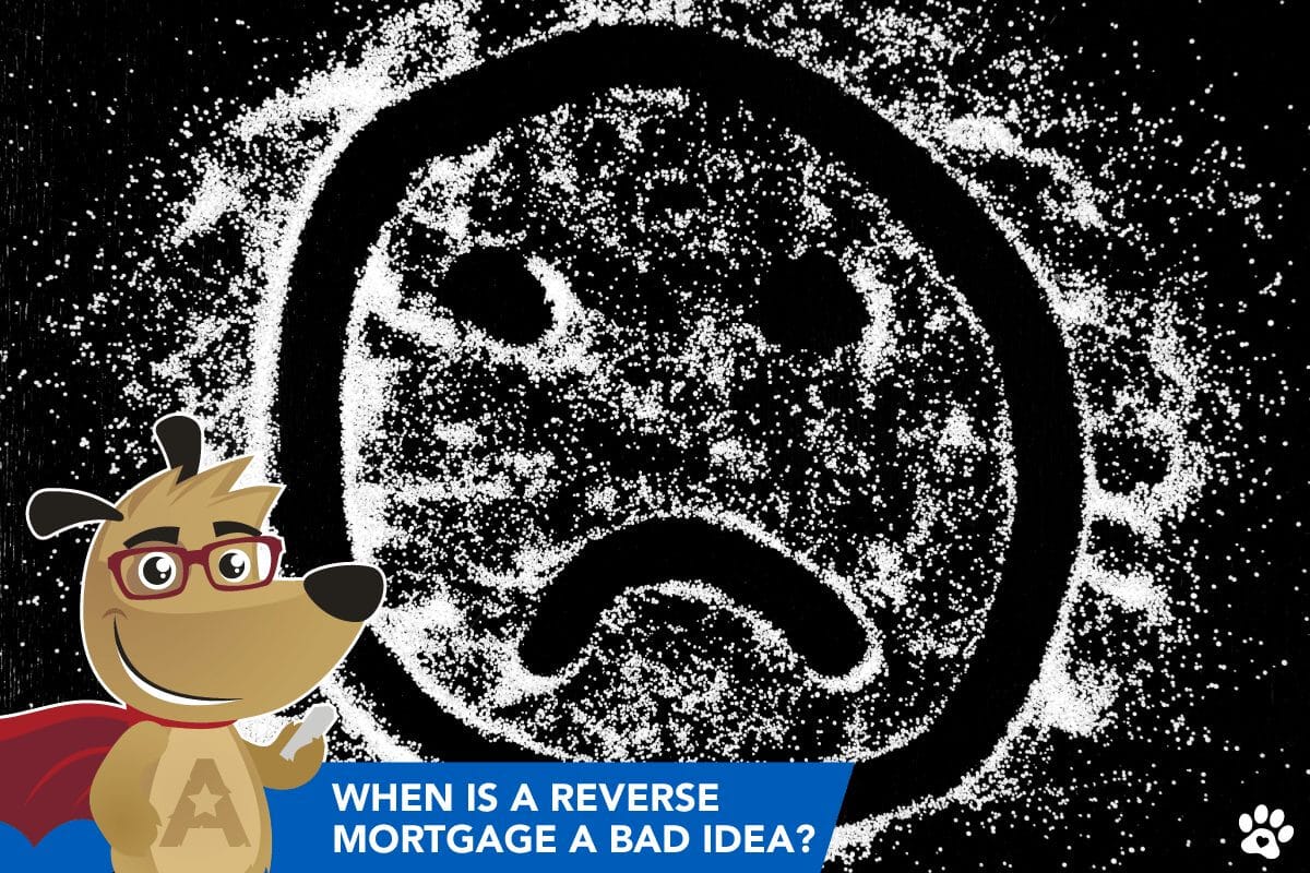 ARLO explaining why a Reverse Mortgage might be a bad idea