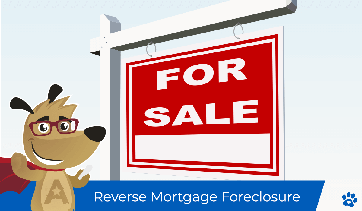 ARLO explains how reverse mortgage foreclosure process works